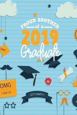 Proud Brother Of A 2019 Graduate