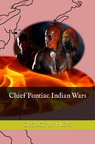 Chief Pontiac Indian Wars