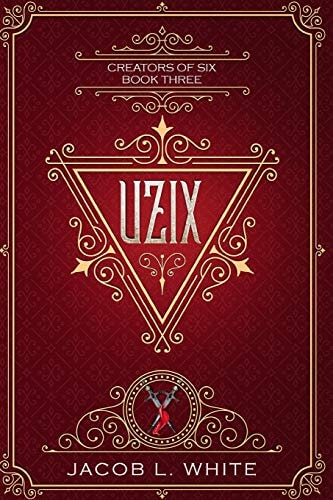 Uzix A Fantasy Romance Novel