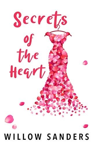 Secrets of the Heart A Dirty Little Secret Sequel
