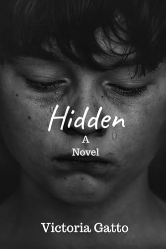 Hidden A Novel