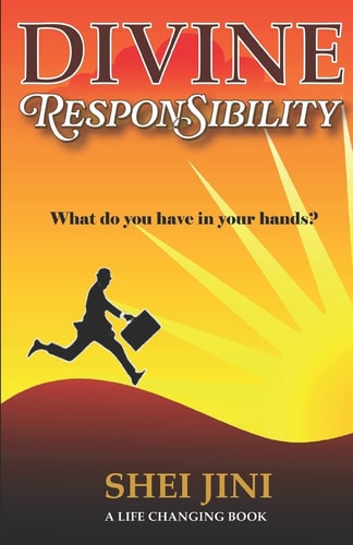 Divine Responsibility What Do You Have in Your Hands?