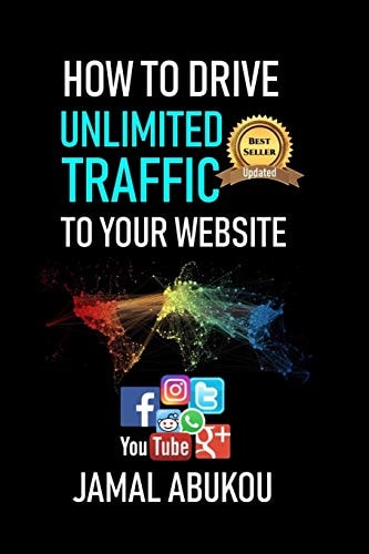 How To Drive Unlimited Traffic To Your Website Smart Online Internet Marketing, SEO Tricks, Backlink Tactics, Social Media Traffic, WordPress