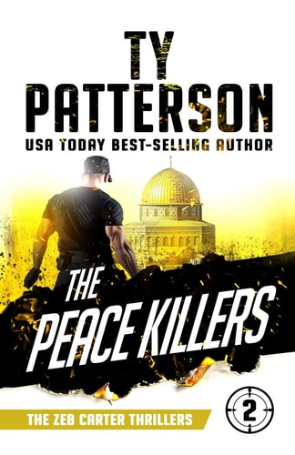 The Peace Killers A Covert-Ops Suspense Action Novel