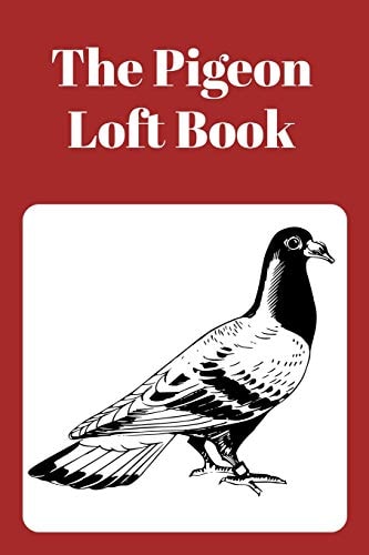 The Pigeon Loft Book Racing and Breeding Loft Book With Brown Cover