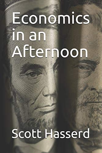 Economics in an Afternoon