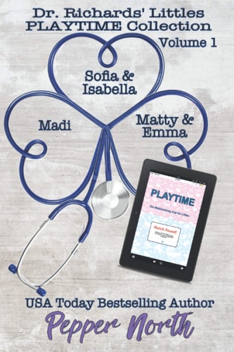 Dr. Richards' Littles PLAYTIME Collection Volume 1