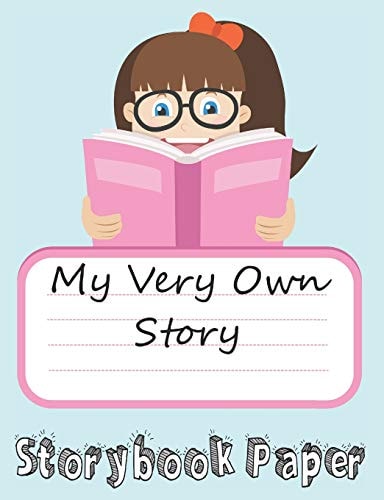 My Very Own Story Girl Edition: Storybook Paper for Young Writers