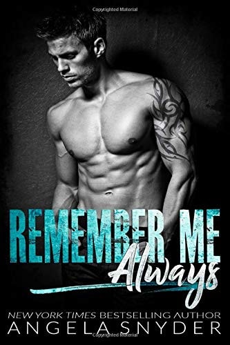 Remember Me Always A Small Town Second Chance Romance