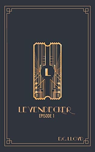 Leyendecker Episode 1