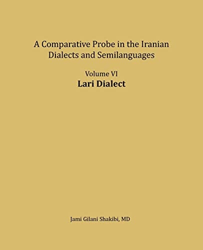 Lari Dialect A Comparative Probe in The Iranian Dialects and Semi-languages