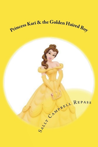 Princess Kari and the Golden Haired Boy