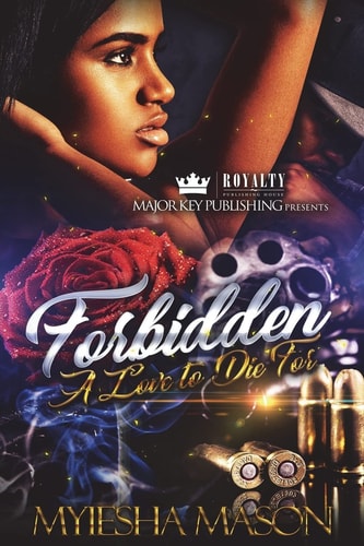Forbidden A Love To Die For