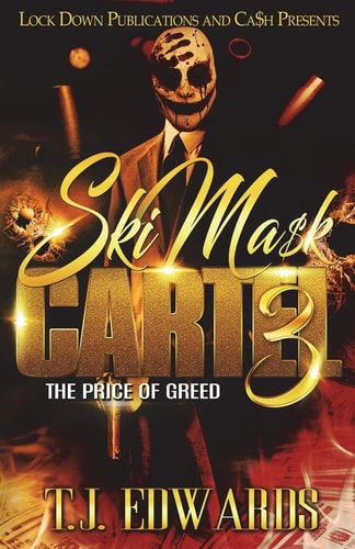 Ski Mask Cartel 3 The Price of Greed