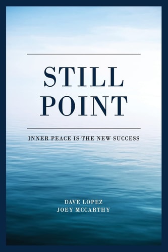 Still Point Inner Peace Is the New Success
