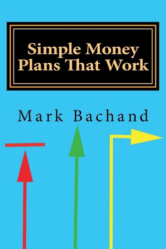 Simple Money Plans That Work