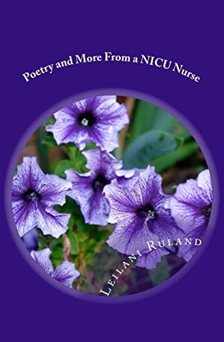 Poetry and More From a NICU Nurse