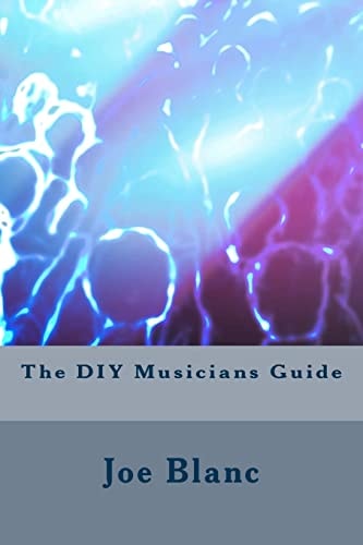 The DIY Musicians Guide