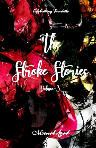 The Stroke Stories Volume-3