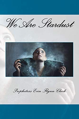 We Are Stardust...