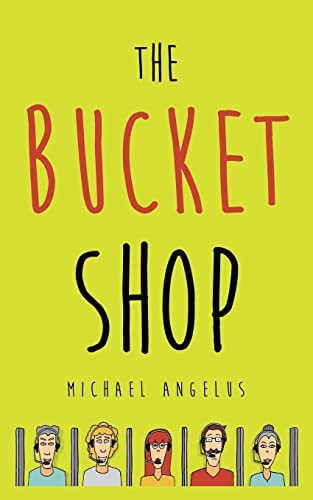 The Bucket Shop