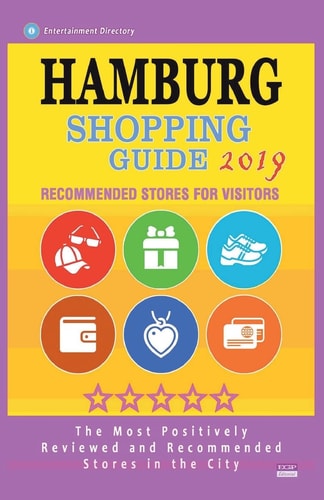 Hamburg Shopping Guide 2019 Best Rated Stores in Hamburg, Germany - Stores Recommended for Visitors, (Shopping Guide 2019)