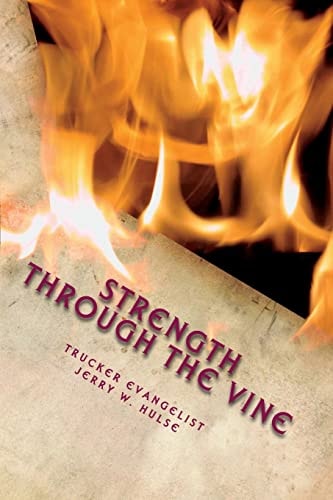 Strength Through The Vine The Test of Strength