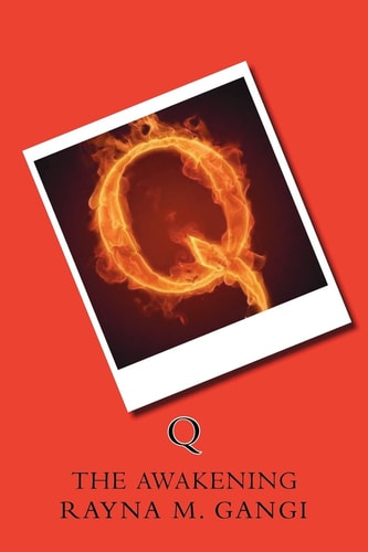 Q The Awakening