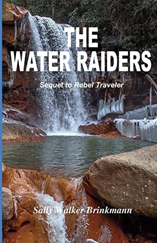 The Water Raiders Sequel to Rebel Traveler