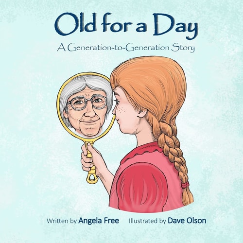 Old for a Day A Generation-To-Generation Story