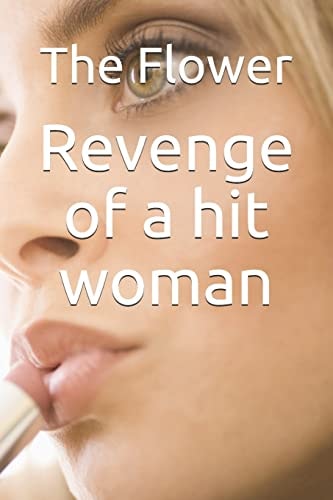 Revenge of a Hit Woman