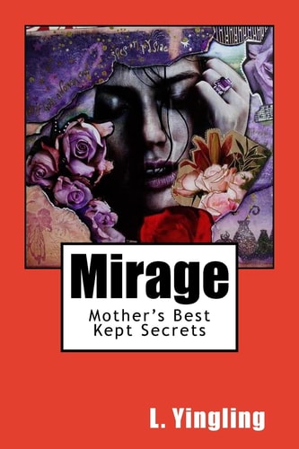 Mirage Mothers Best Kept Secrets