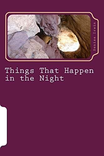 Things That Happen in the Night
