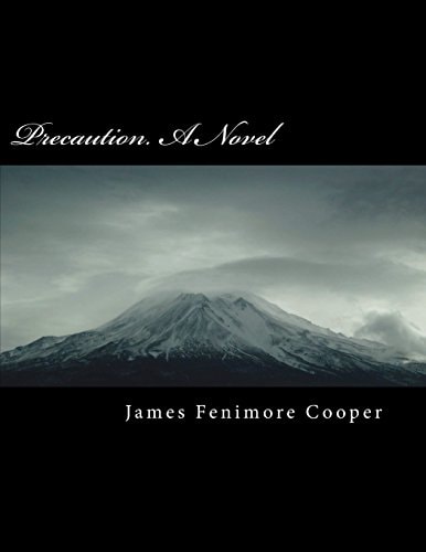 Precaution. a Novel