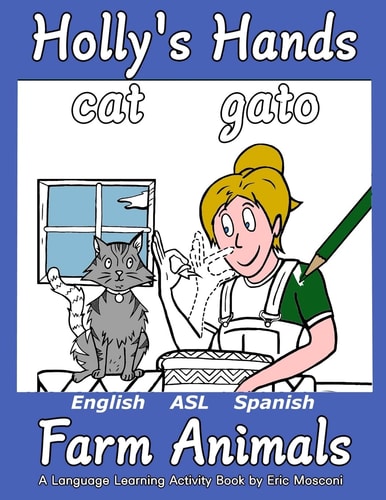 Holly's Hands Language Learning Activity Book Farm Animals