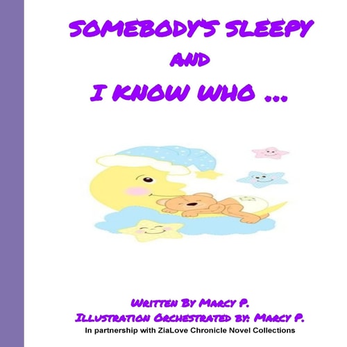 Somebody's Sleepy and I Know Who