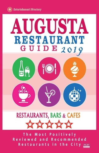 Augusta Restaurant Guide 2019 Best Rated Restaurants in Augusta, Georgia - Restaurants, Bars and Cafes Recommended for Visitors, 2019