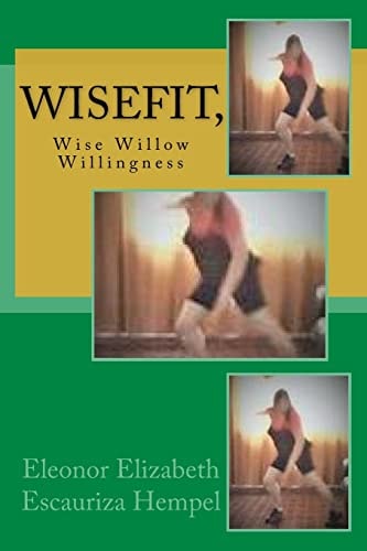 WiseFit, Wise Willow Willingness