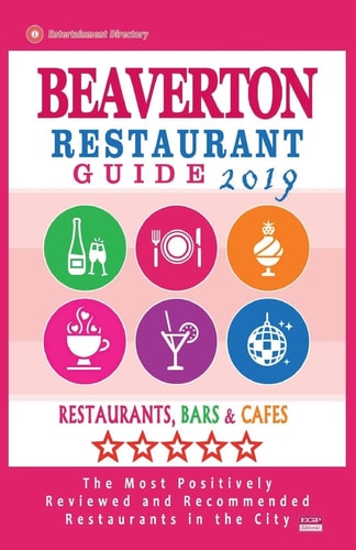 Beaverton Restaurant Guide 2019 Best Rated Restaurants in Beaverton, Oregon - Restaurants, Bars and Cafes Recommended for Visitors, 2019
