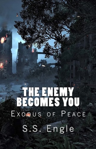The Enemy Becomes You Exodus of Peace: Exodus of Peace