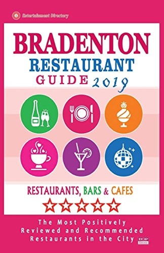 Bradenton Restaurant Guide 2019 Best Rated Restaurants in Bradenton, Florida - Restaurants, Bars and Cafes Recommended for Visitors, 2019