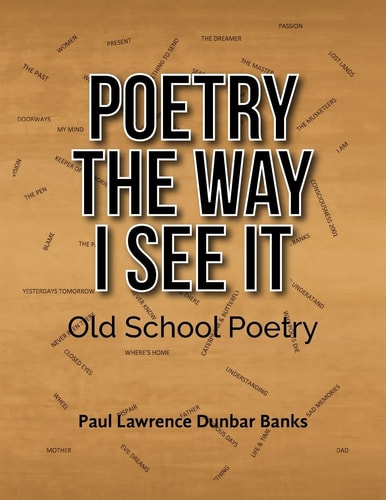 Poetry The Way I See It Old School Poetry