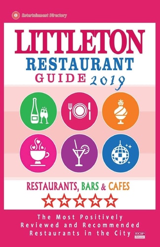 Littleton Restaurant Guide 2019 Best Rated Restaurants in Littleton, Colorado - Restaurants, Bars and Cafes Recommended for Visitors, 2019