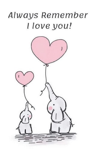 Always Remember I Love You! Love Letters to My Children