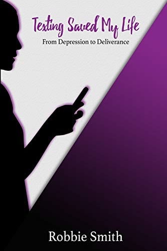 Texting Saved My Life From Depression to Deliverance