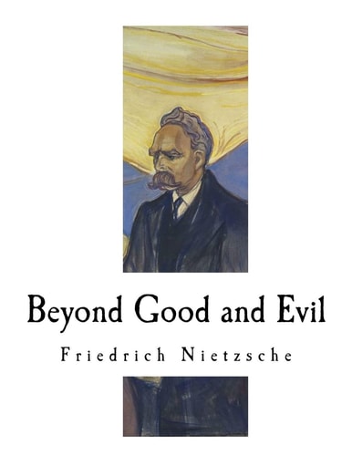 Beyond Good and Evil