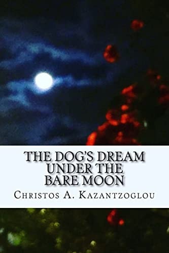 The Dog's Dream Under the Bare Moon