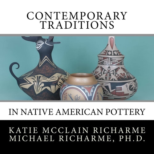 Contemporary Traditions In Native American Pottery