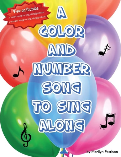 A Color and Number Song to Sing Along Two Books in One