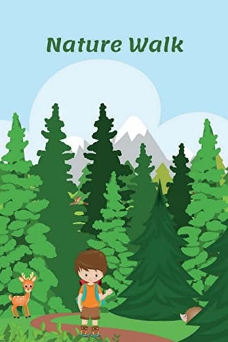 Nature Walk An Observation Log for Kids